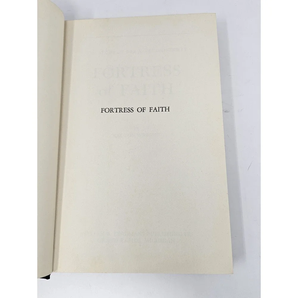 Fortress Of Faith By Melton Wright The Story Of Bob Jones University 1st Edition